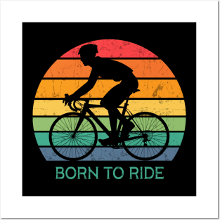 Born to Ride - Bicycle Posters and Art